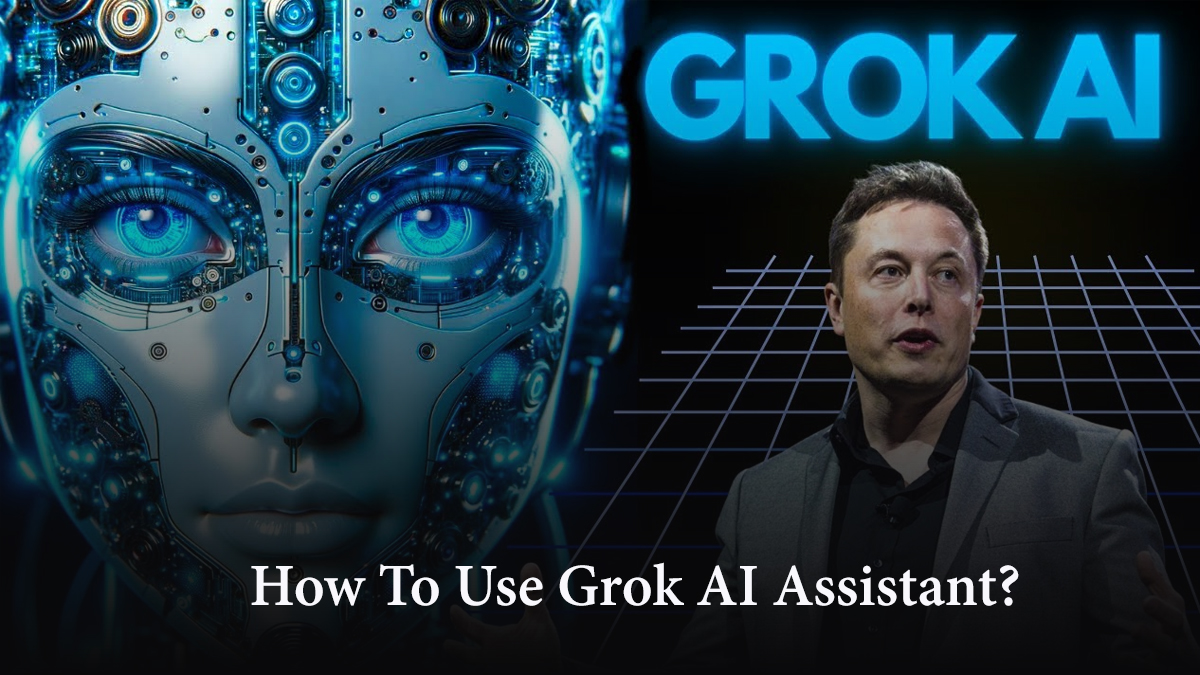 How To Use Grok AI Assistant